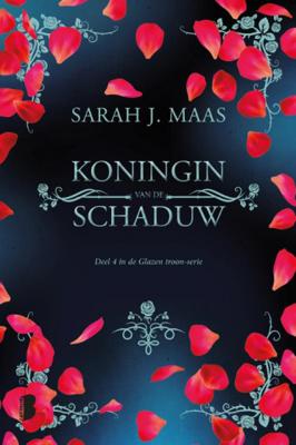 Sarah J. Maas Glazen troon 4 Koningin van de schaduw Sarah J. Maas Glazen troon 4 Koningin van de schaduw