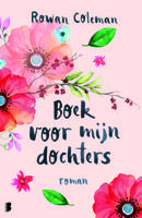 Boek voor mijn dochters - Rowan Coleman - Paperback (9789022578650)