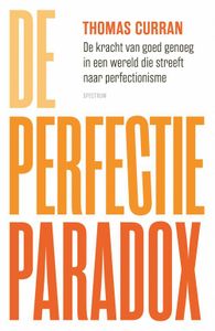 De perfectieparadox - Thomas Curran - ebook