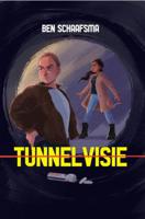 Tunnelvisie - Ben Schaafsma - ebook - thumbnail