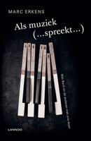 Als muziek (...spreekt...) - Marc Erkens - ebook