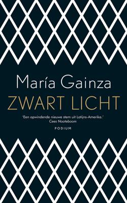 Zwart licht - María Gainza - eBook (9789057599705) Zwart licht - María Gainza - eBook (9789057599705)