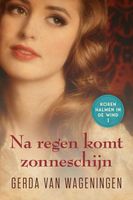 Na regen komt zonneschijn - Gerda van Wageningen - ebook - thumbnail