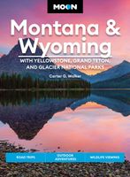 Reisgids Montana - Wyoming | Moon Travel Guides - thumbnail