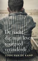 De nacht die mijn leven voorgoed veranderde - Lody van de Kamp - ebook - thumbnail