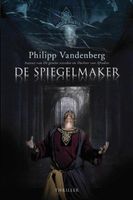 De spiegelmaker - Philipp Vandenberg - ebook - thumbnail