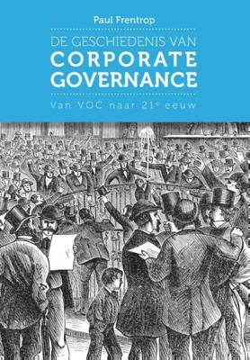 De geschiedenis van corporate governance - Paul Frentrop - eBook (9789023251101) De geschiedenis van corporate governance - Paul Frentrop - eBook (9789023251101)