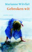 Gebroken wit - Marianne Witvliet - ebook