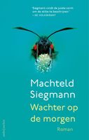 Wachter op de morgen - Machteld Siegmann - ebook - thumbnail