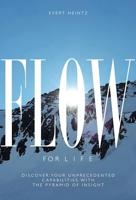 Flow for life (English Edition)