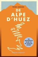 De Alpe d'Huez - Peter Cossins - eBook (9789048313259)
