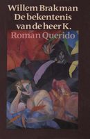 De bekentenis van de heer K. - Willem Brakman - ebook