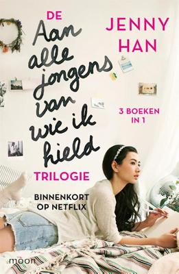 De aan alle jongens van wie ik hield trilogie - Jenny Han - ebook
