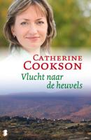 Vlucht naar de heuvels - Catherine Cookson - eBook (9789460234637)