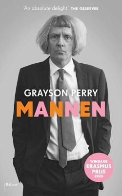 Mannen - Grayson Perry - eBook (9789463821339) Mannen - Grayson Perry - eBook (9789463821339)