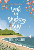 Lente in Blueberry Bay - Holly Martin - ebook