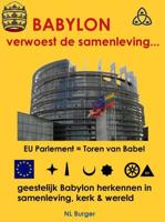 BABYLON verwoest de samenleving... - N.L. Burger - eBook (9789402118490)