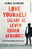 Love Yourself (alsof je leven ervan afhangt) (Paperback)