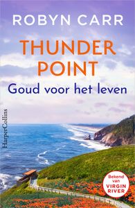 Goud voor het leven - Robyn Carr - ebook