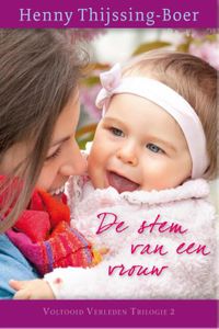 De stem van een vrouw - Henny Thijssing-Boer - ebook