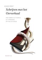 Schrijven met het oerverhaal - Eisso Post - ebook - thumbnail