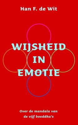 Wijsheid in emotie - Han F de Wit - eBook (9789025902780)