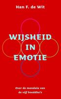 Wijsheid in emotie - Han F de Wit - eBook (9789025902780)