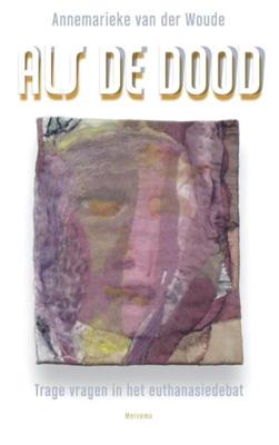 Als de dood - Annemarieke van der Woude - ebook
