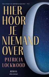 Hier hoor je niemand over - Patricia Lockwood - ebook