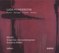 Francesconi: Etymo, Da Capo, A Fuoco, Animus - CD (9120010281280)