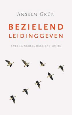 Bezielend leidinggeven - Anselm Grün - Paperback (9789025904937) Bezielend leidinggeven - Anselm Grün - Paperback (9789025904937)