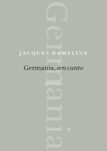 Germania, een canto - Jacques Hamelink - ebook