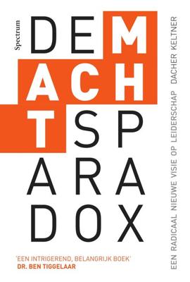 De machtsparadox - Dacher Keltner - ebook