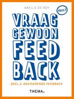 Vraag gewoon feedback - Axelle de Roy - ebook