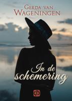 In de schemering - Gerda van Wageningen - Hardcover (9789036437325)