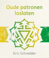 Oude patronen loslaten (Paperback)