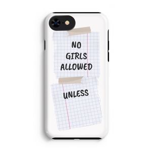 No Girls Allowed Unless: iPhone 7 Tough Case