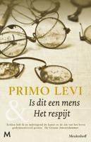 Is dit een mens & Het respijt - Primo Levi - eBook (9789402313437)