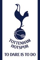 Tottenham Hotspur FC To Dare Is To Do Poster 61x91.5cm