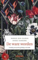 De ware worden - Rinke Verkerk, Margo den Ouden - ebook - thumbnail