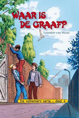 Waar is de graaf? - Leendert van Wezel - eBook (9789462785083) Waar is de graaf? - Leendert van Wezel - eBook (9789462785083)