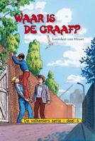 Waar is de graaf? - Leendert van Wezel - eBook (9789462785083)