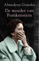 De moeder van Frankenstein - Almudena Grandes - ebook - thumbnail