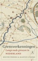 Grensverkenningen - Kester Freriks, Martijn Storms - ebook