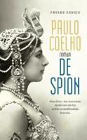 De spion (Friese editie) - Paulo Coelho - Hardcover (9789029523691)