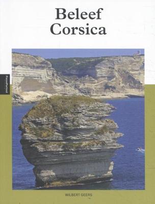 Beleef Corsica - Wilbert Geers - Paperback (9789493160514) Beleef Corsica - Wilbert Geers - Paperback (9789493160514)