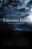 The remarkable adventures of a loafer and Einsteins Error - Pieter Jan Verstraete - eBook (9789463386449)