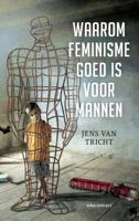 Waarom feminisme goed is voor mannen - Jens van Tricht - Paperback (9789045034492)