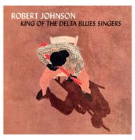 Robert Johnson - King Of The Delta Blues Singers 2-LP - Deluxe Gatefold Editie - Beperkte Oplage - thumbnail