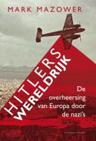 Hitlers wereldrijk - Mark Mazower - eBook (9789025431419)